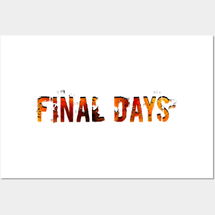 Final Days Posters and Art